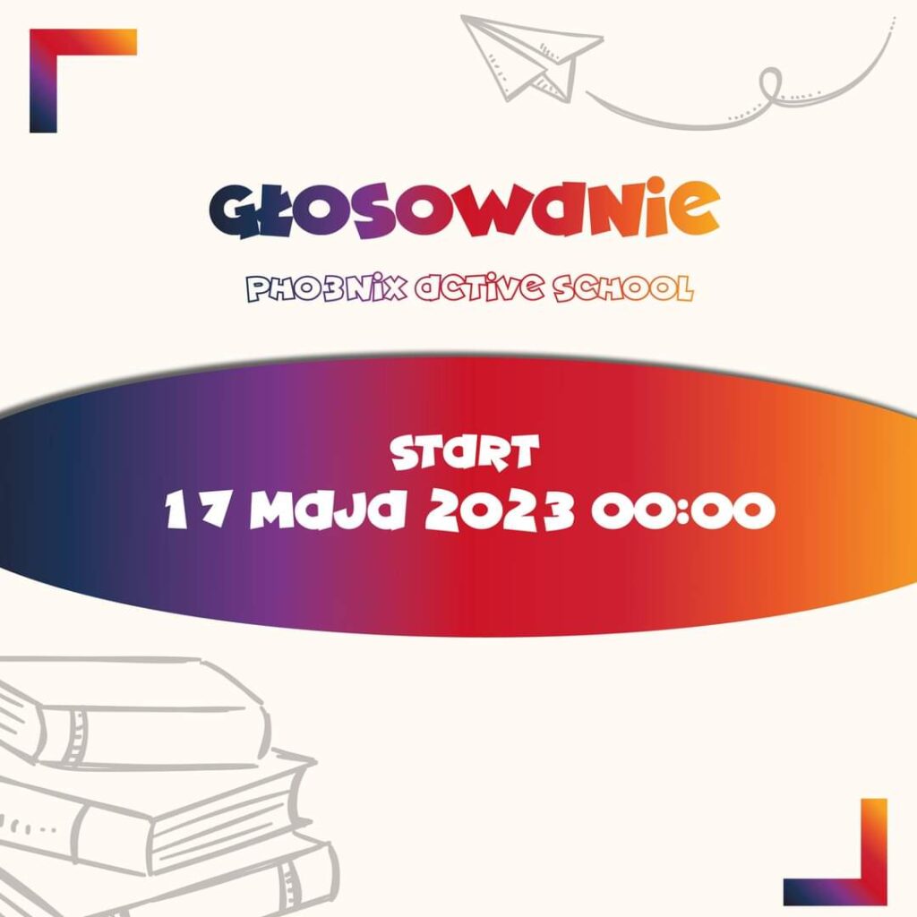 Głosowanie Phoenix Active School. Start 17 maja 2023 00:00