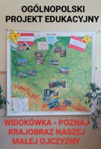 mapa polski i napisy, ogólnopolski projekt edukacyjny, widokówka - poznaj krajobraz naszej małej ojczyzny