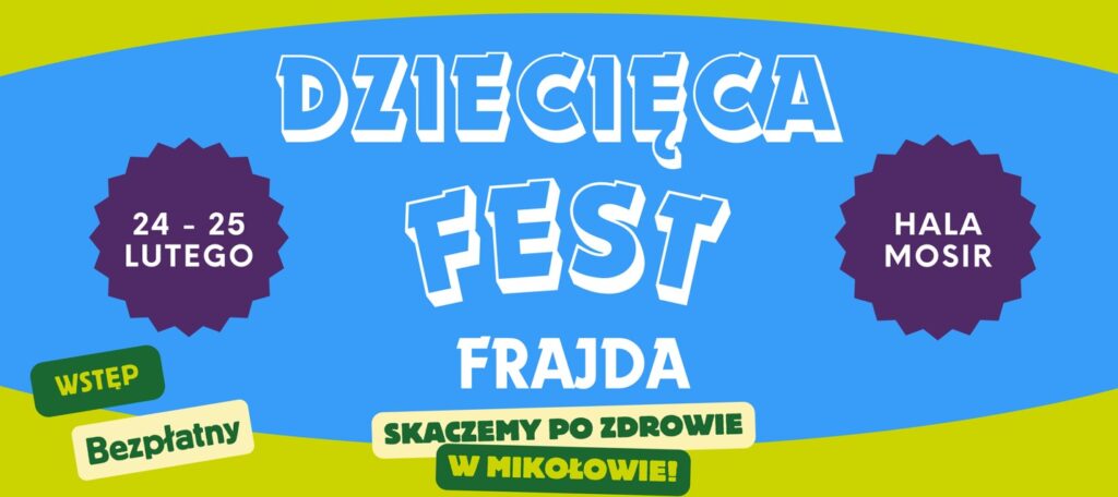 Dziecięca Fest Frajda Skaczemy Po Zdrowie w Mikołowie