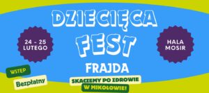 Dziecięca Fest Frajda Skaczemy Po Zdrowie w Mikołowie